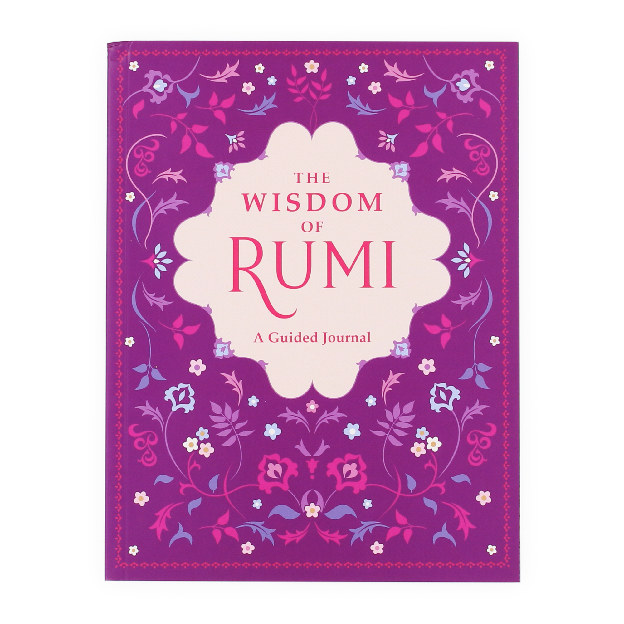 The Wisdom Of Rumi: A Guided Journal