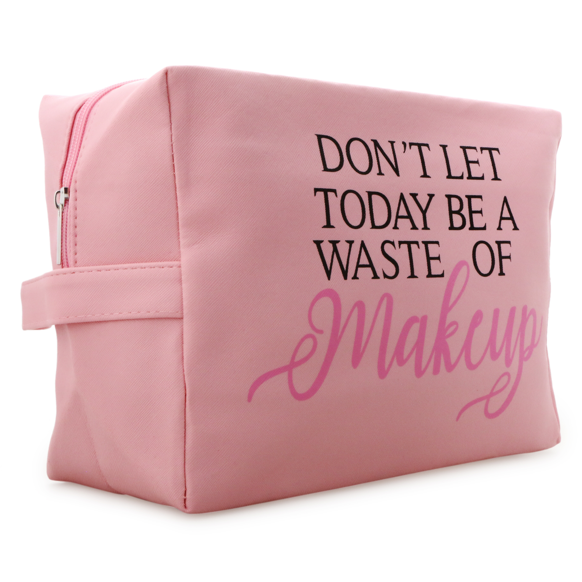 makeup bag 16.6in - don't let today…