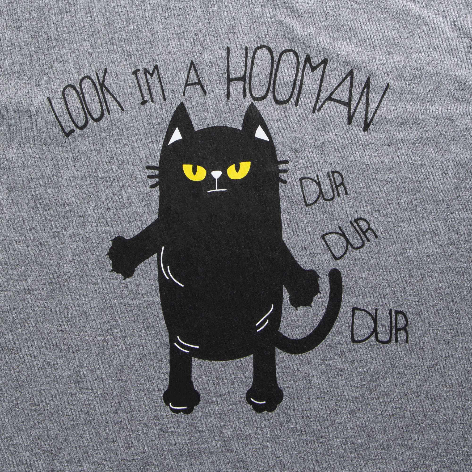 'Look, I'm A Hooman, Dur Dur Dur' Cat Graphic Tee - Small