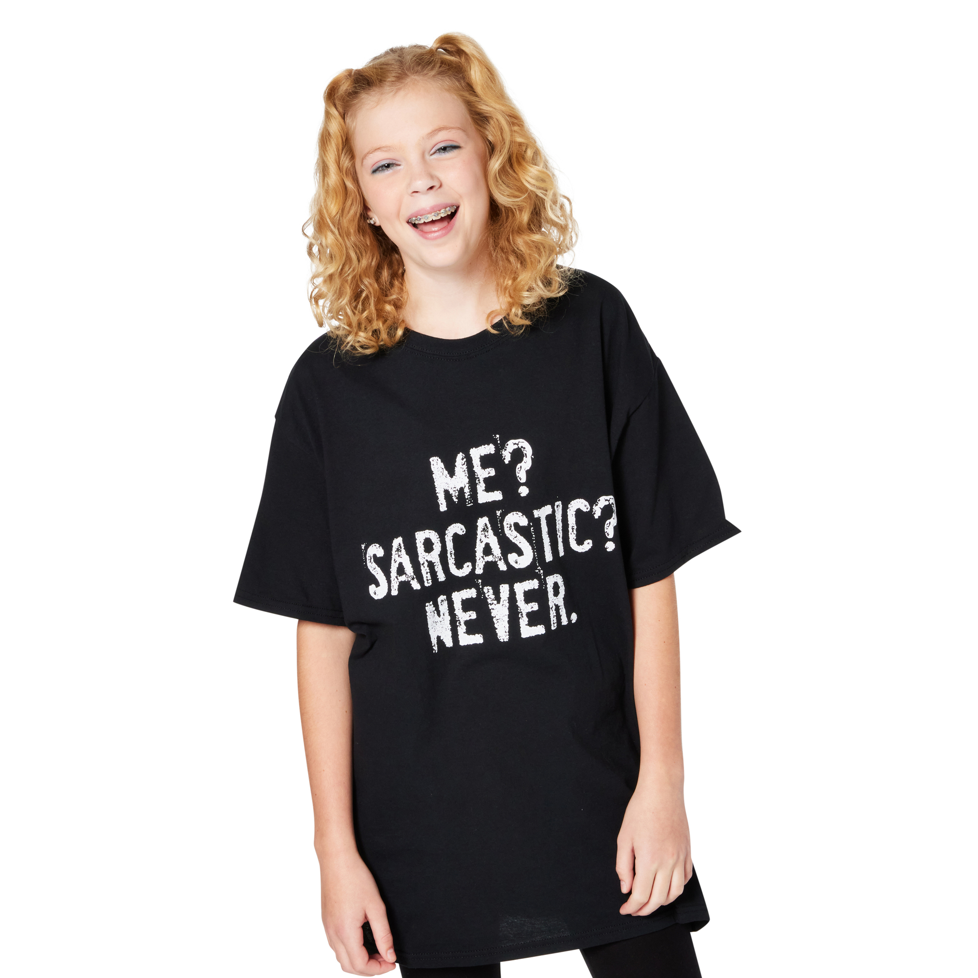 'me? sarcastic? never.' graphic tee