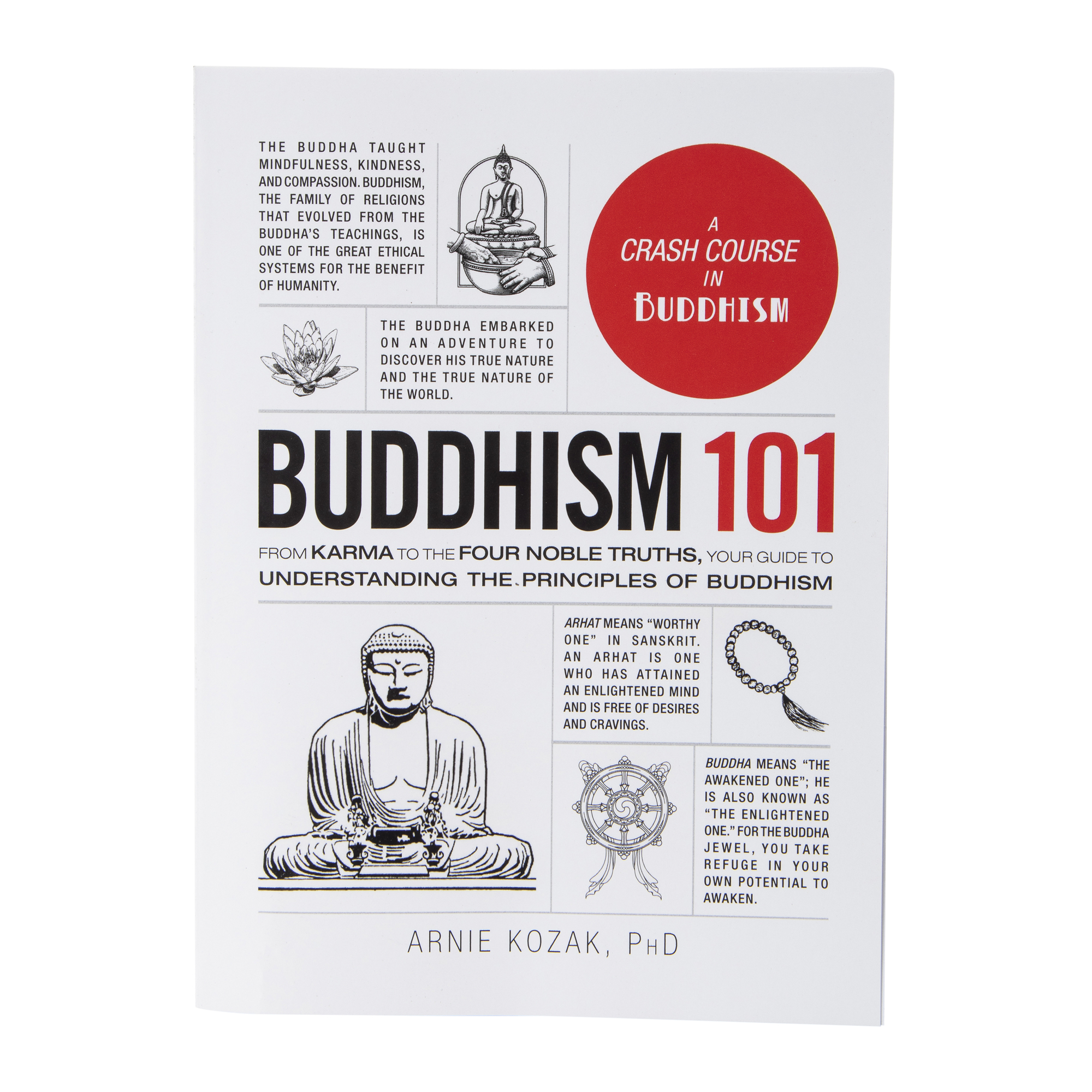 buddhism 101 by arnie kozak, PhD