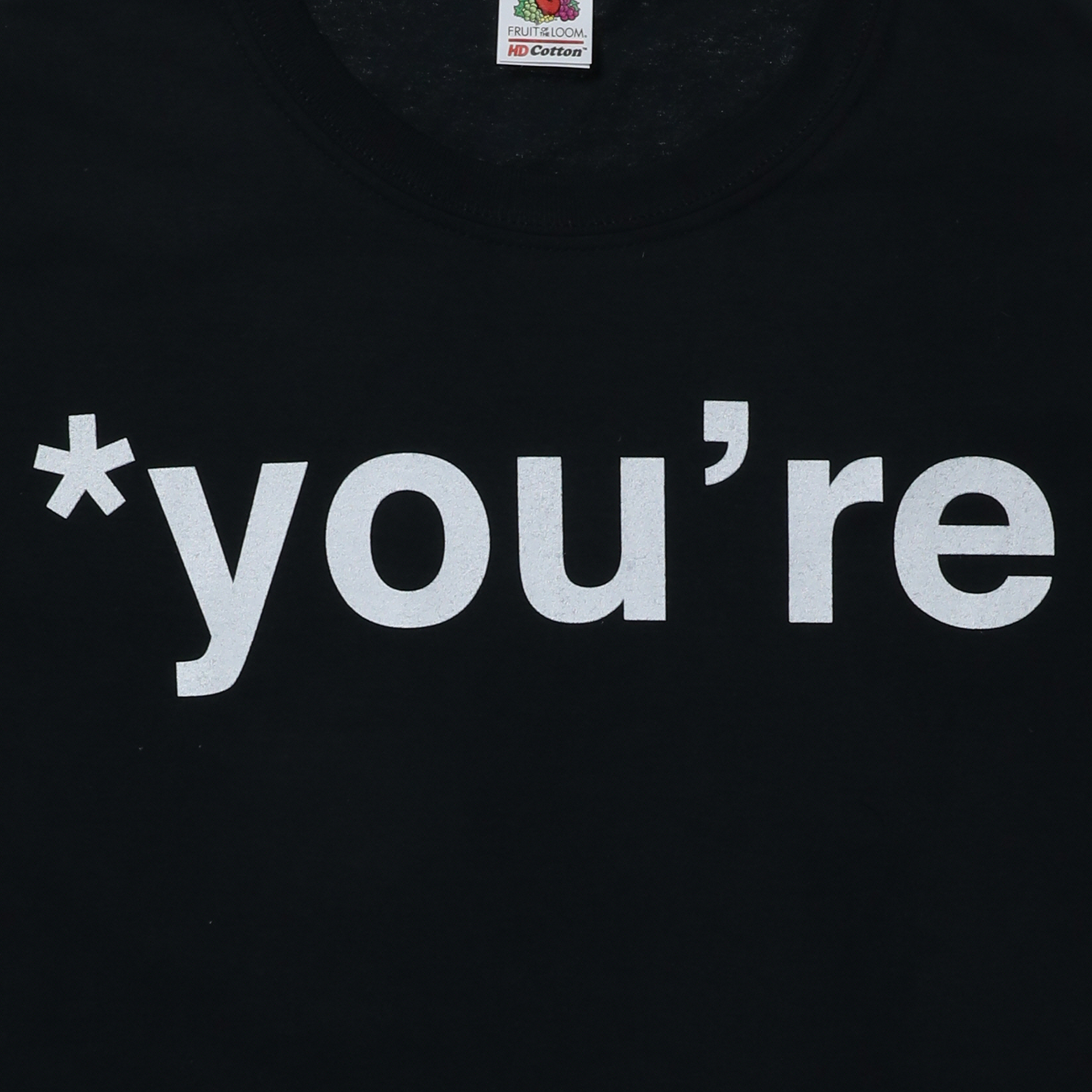 ' *you're'' graphic tee