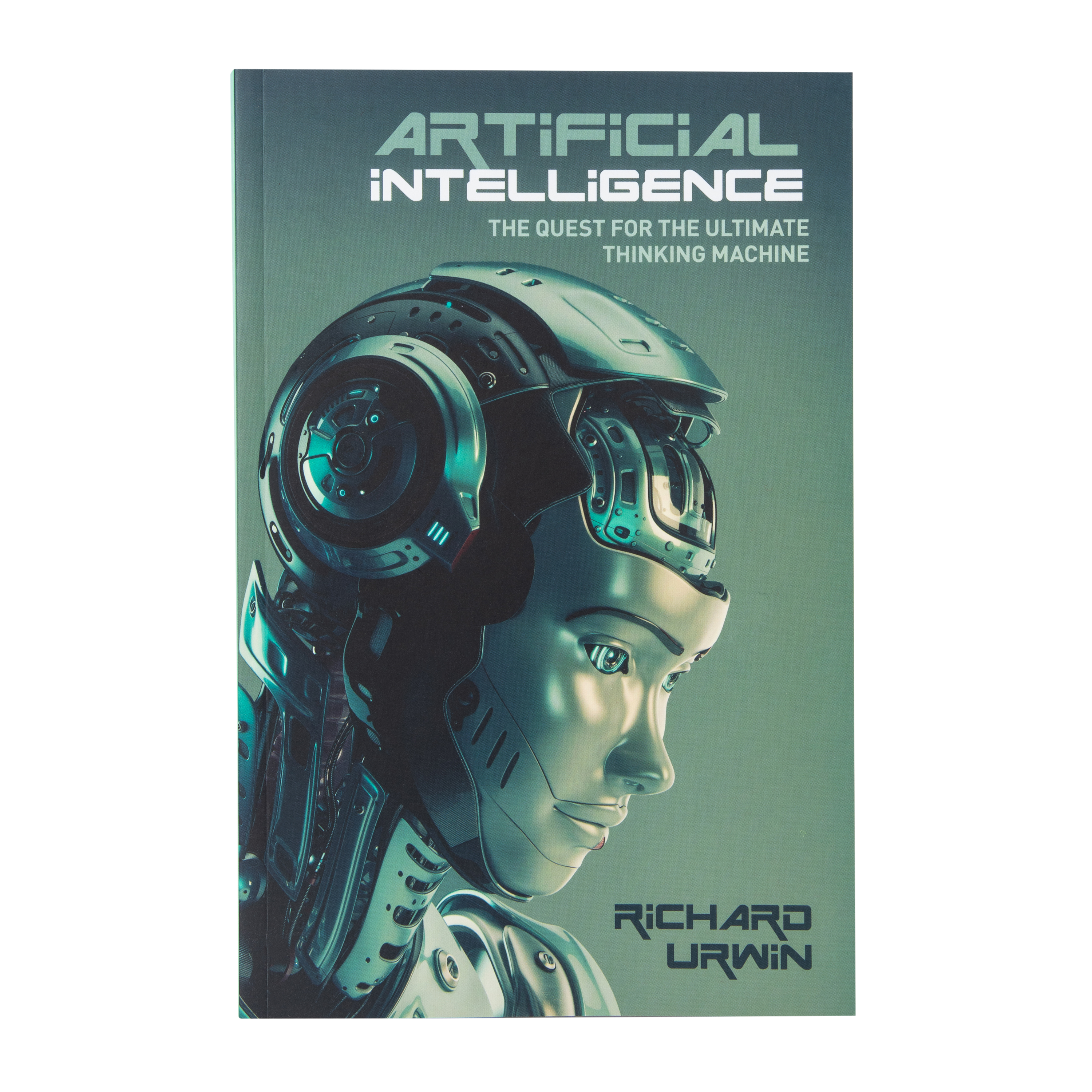 Artificial Intelligence By Richard Urwin