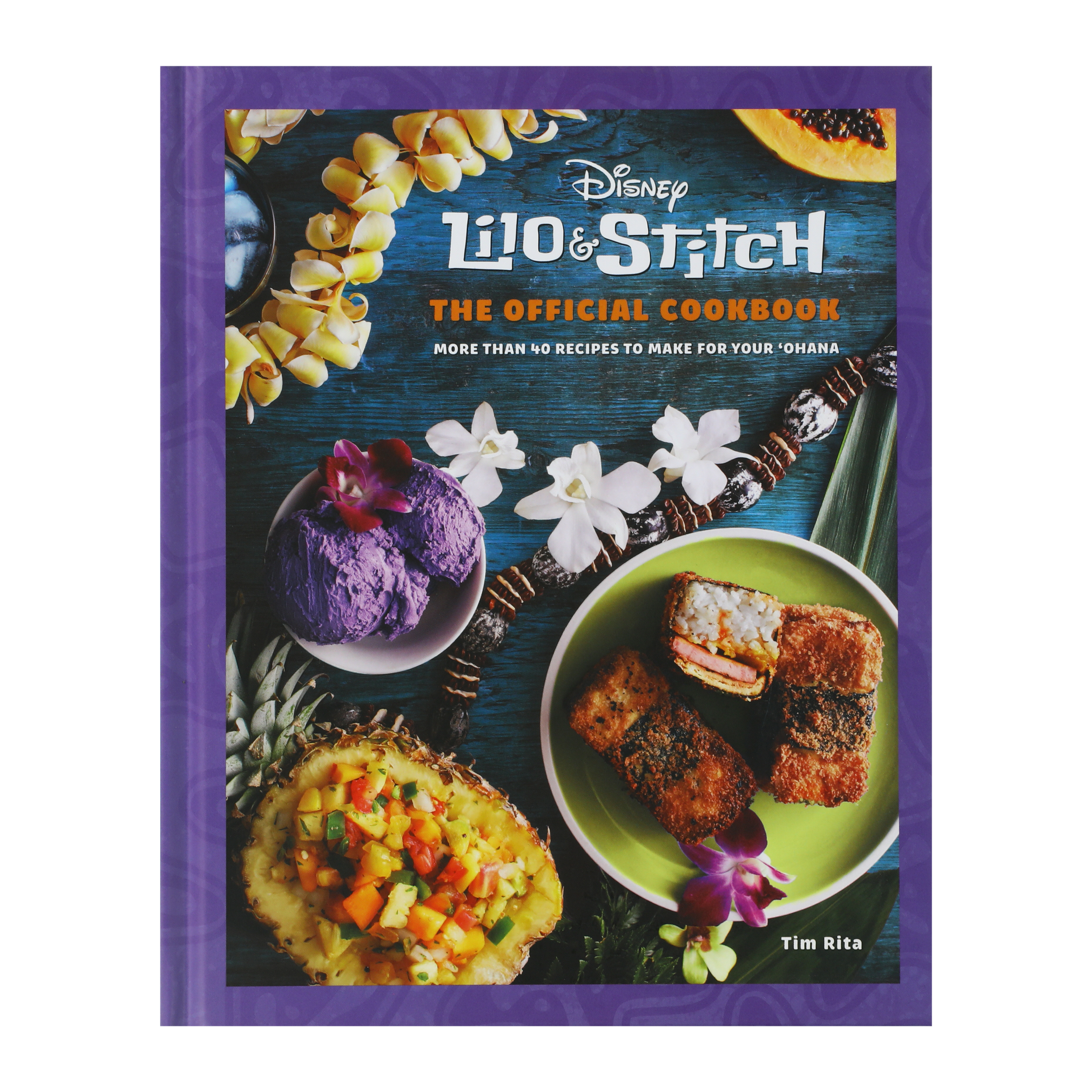 Disney Lilo & Stitch: The Official Cookbook By Tim Rita