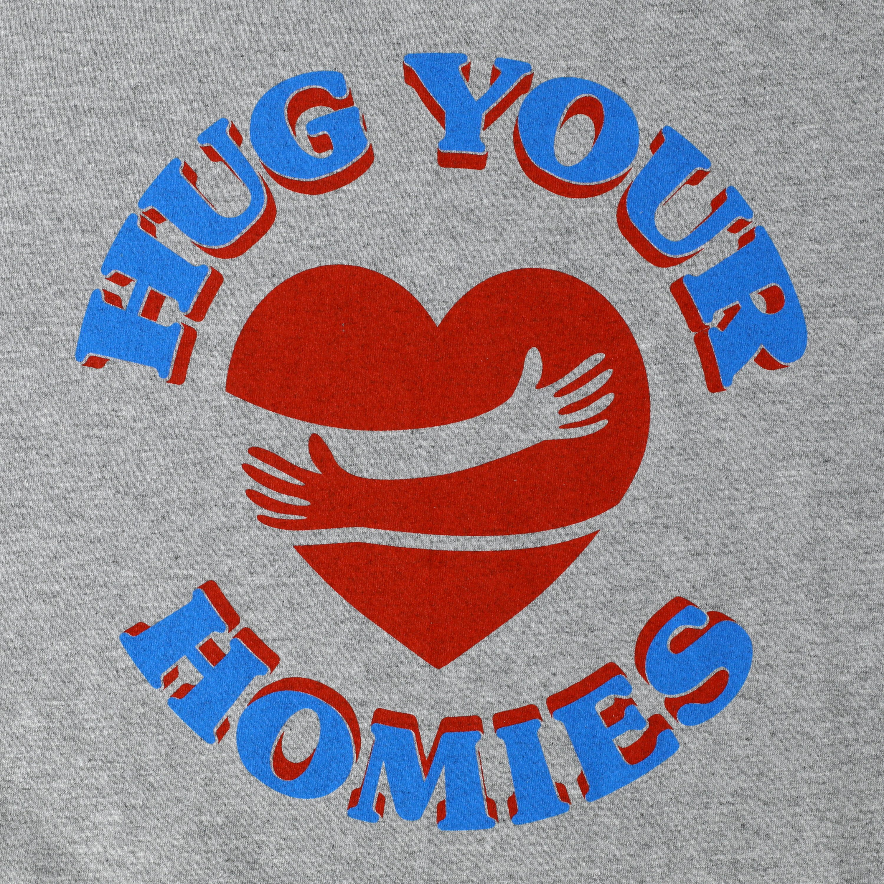 'Hug Your Homies' Graphic Tee