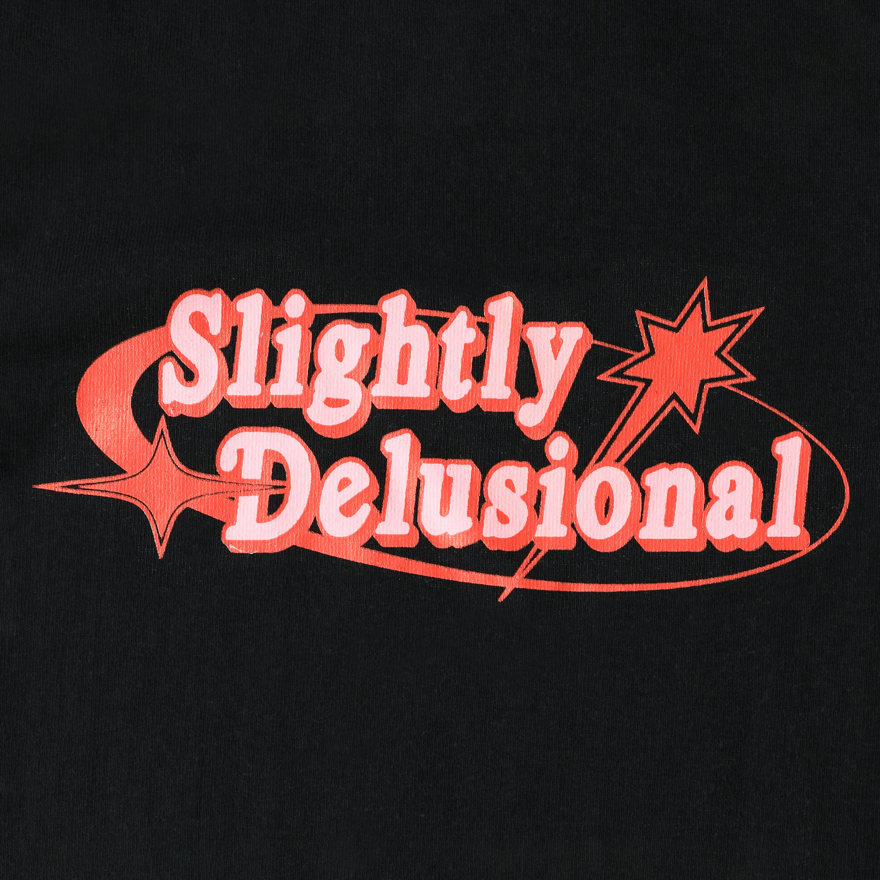 'Slightly Delusional' Graphic Tee