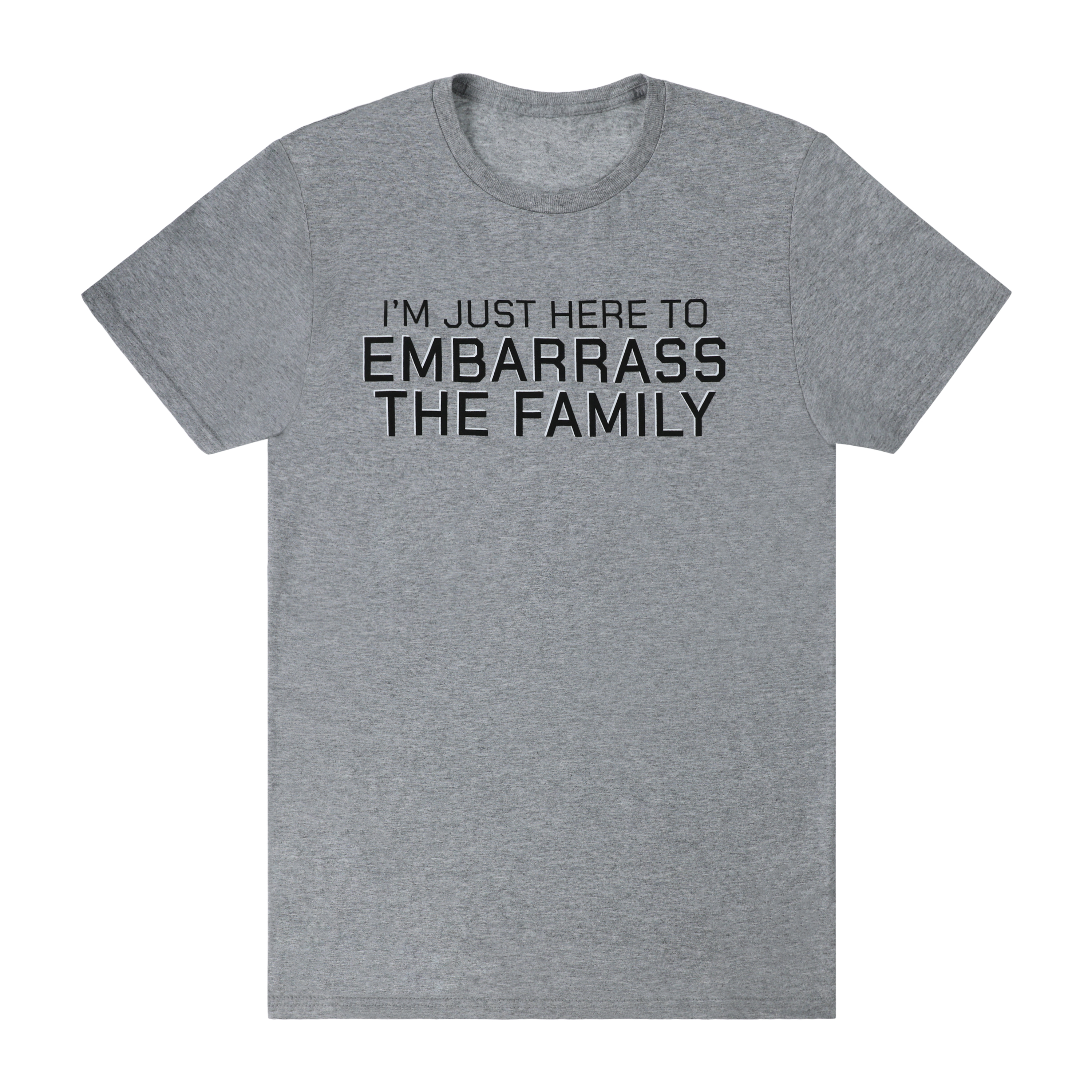 Embarrass The Family Graphic Tee
