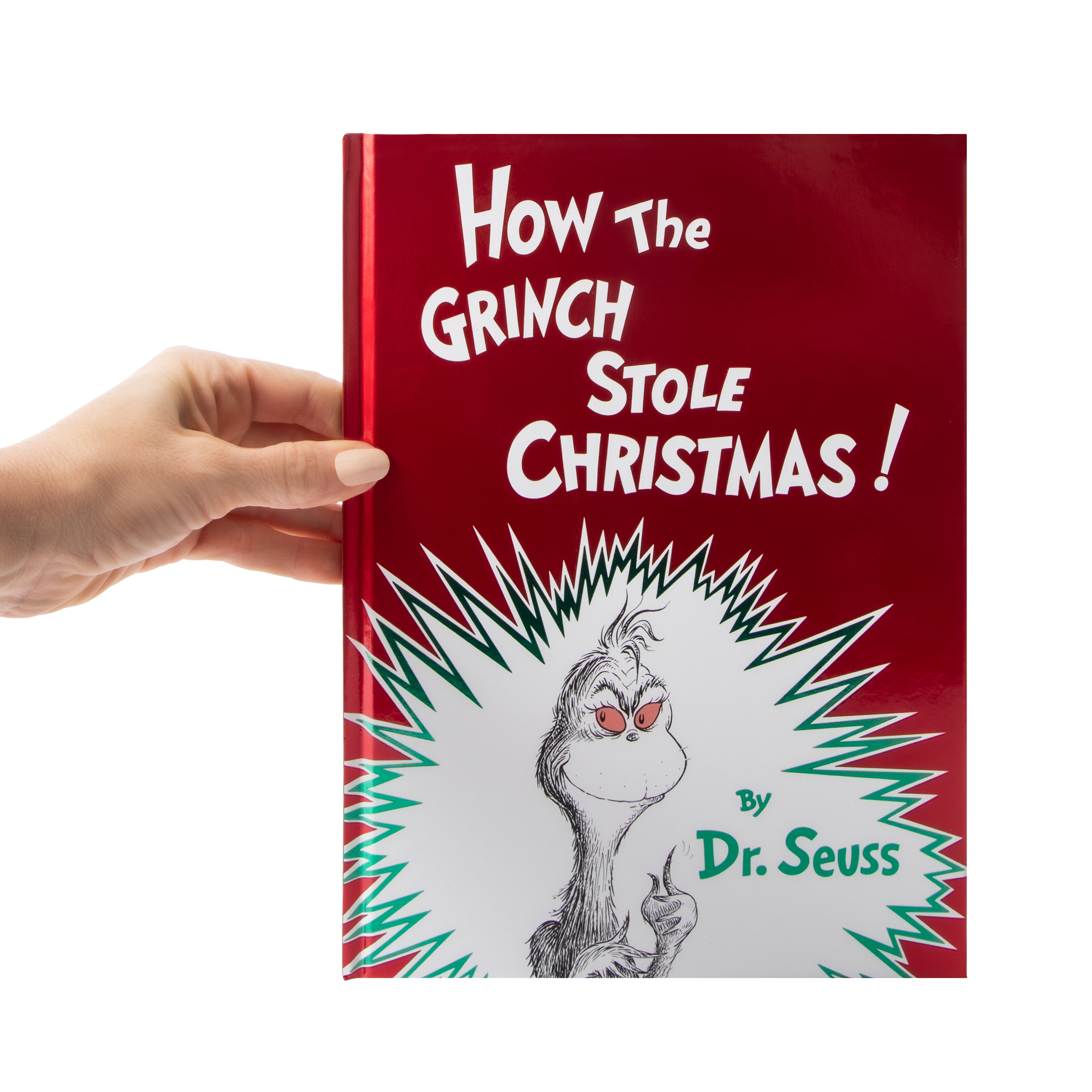 How The Grinch Stole Christmas! By Dr. Seuss