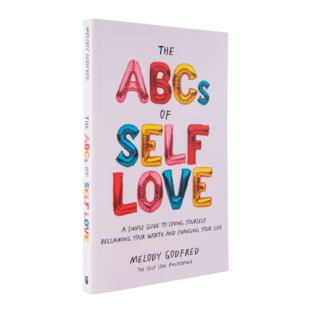 the ABCs of self love by melody godfred