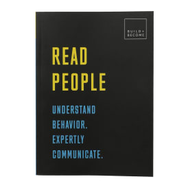 Read People: Understand Behavior. Expertly Communicate