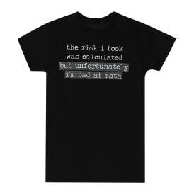 'The Risk I Took…' Graphic Tee