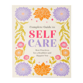 Complete Guide To Self Care